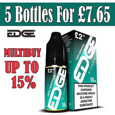 Very Menthol Edge E-Liquid 3 Mg 6mg 12mg 18mg - Pack Of 5 Bottles For £7.65 • £7.95