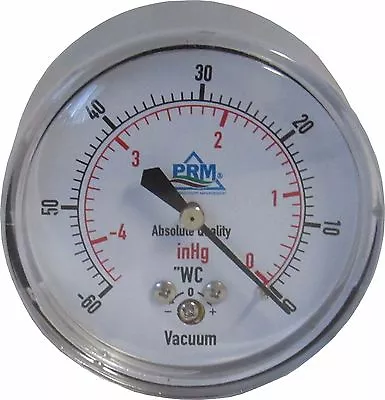 $30.44 • Buy New PRM 0 To -60” WC/HG Vacuum Gauge 2.5” Chrome Case ¼” NPT Back