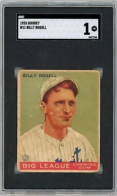 1933 Goudey #11 Billy Rogell Detroit Tigers SGC 1 • $39.99