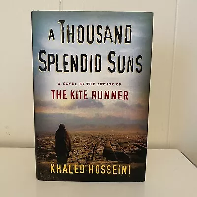 A Thousand Splendid Suns By Khaled Hosseini (2007 Hardcover) • $3.50