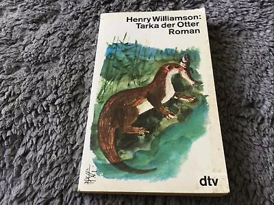 Henry Williamson German Edition Tarka The Otter From Richard Estate • £5