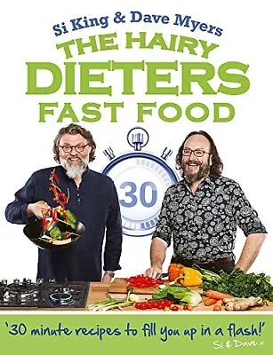 The Hairy Dieters: Fast Food (Hairy Bikers) By Bikers Hairy Book The Cheap Fast • £3.49