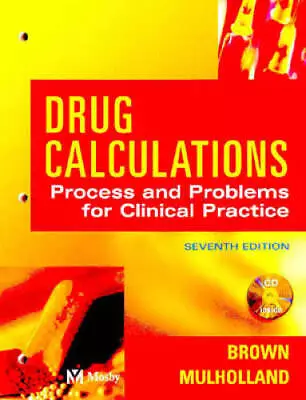 Drug Calculations And Problems For Clinical Practice Seventh Edition - GOOD • $9.86