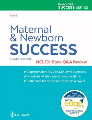Maternal And Newborn Success : NCLEX®-Style Q&a Review By F.A. Davis And... • $40