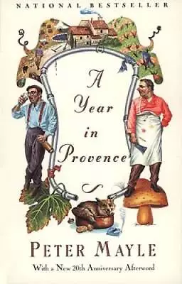 A Year In Provence - Paperback By Mayle Peter - GOOD • $3.97