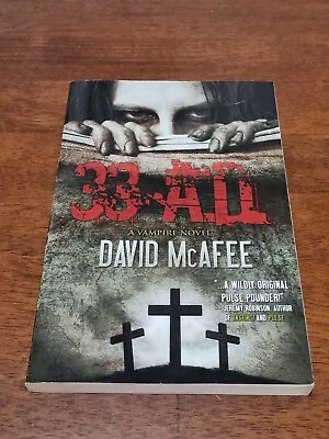 33 AD By David MaAfee A Vampire Novel Bachiyr Series (Paperback 2010) • $12.95