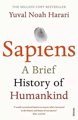 Sapiens: A Brief History Of Humankind By Yuval Noah Harari ISBN - 978-0099590088 • $32.01