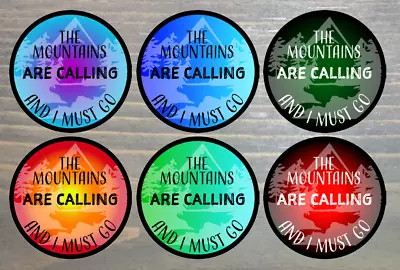 The Mountains Are Calling Sticker Decal And I Must Go 3  Compass 14er Marmot PO • $4.49