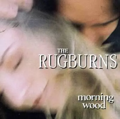 Morning Wood - Audio CD By The Rugburns - VERY GOOD • $6.60