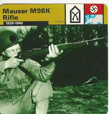 1977 Edito-Service World War II #47.09 Mauser M98K Rifle • $2.49