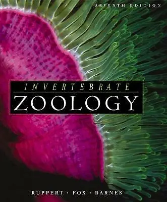 Invertebrate Zoology: A Functional Evolutionary Approach By Edward Ruppert Rich • £29.99