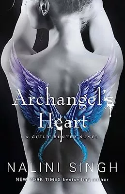 Archangel's Heart: Book 9 (The Guild H... Nalini Singh • £4.99