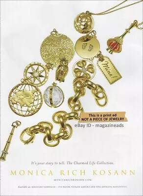 $3.00 PRINT AD - MONICA RICH KOSANN Jewelry Fall 2014 CHARMED LIFE 1-Page • $3