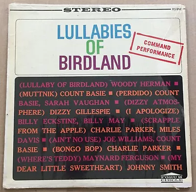 Lullabies Of Birdland - Forum STEREO LP - Gillespie Basie Ferguson Parker Others • $4.99