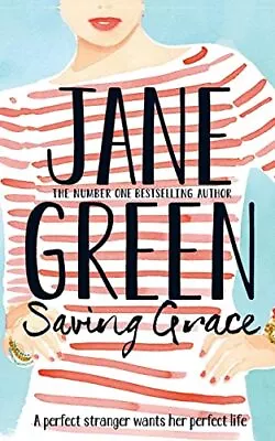 Saving Grace By Jane Green Book The Cheap Fast Free Post • £3.66