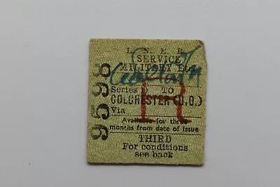 LNER Railway Ticket No 9598  To COLCHESTER (D.O) SERVICE MILITARY 16 AU 1950  • $2.53