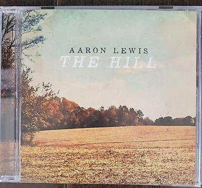 Aaron Lewis  The Hill  (2024) Cd [pa] • $18