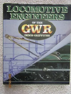 £3 • Buy BOOK; LOCOMOTIVE ENGINEERS Of The GWR - Denis Griffiths