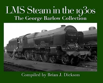 £13.50 • Buy LMS Steam In The 1930s