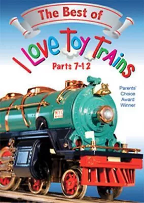 Best Of I Love Toy Trains Parts 7-12 (DVD) **Good** EX-LIBRARY • $7.79