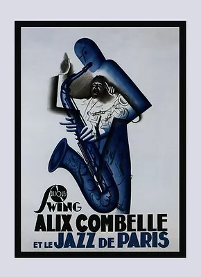 Music Saxophone Jazz De Paris Alix Combelle  Vintage Poster Repro FREE S/H • $17.90