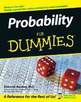 Probability For Dummies - Paperback By Rumsey Deborah J. - GOOD • $7.72