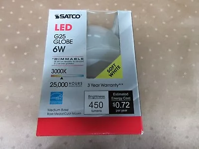 Satco G25 LED Globe Light 3000K 450Lumens Dimmable 6G25/LED3000K/120V 6 Watt • $9.95