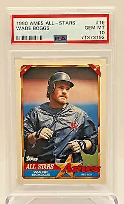 1990 Topps Ames All-Stars 16 Wade Boggs Boston Red Sox GEM MINT PSA 10 *LOW POP* • $50.40