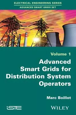 Advanced Smartgrids For Distribution System Operators Volume 1 • $16.08
