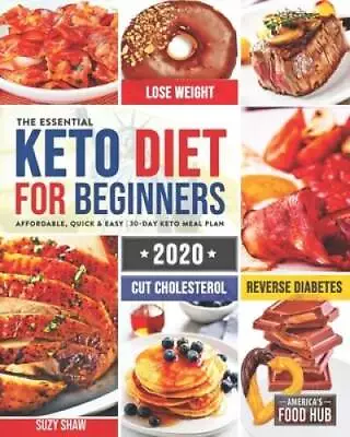 The Essential Keto Diet For Beginners 2020: 5-Ingredient Affordable Qui - GOOD • $4.66