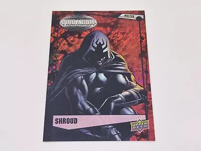 2015 Upper Deck Marvel Vibranium Molten SHROUD /299!! • $3