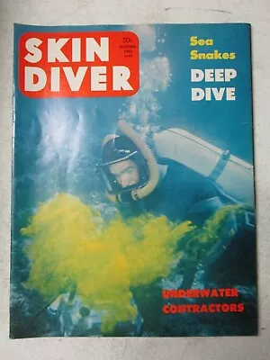 Skin Diver Magazine October 1962 Sea Snakes Underwater Flower Gardens Vintage • $27.95