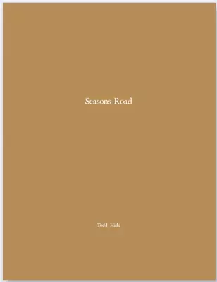 Todd Hido - Seasons Road - One Picture Book #93 Nazraeli Press OPB ARTIST PROOF • $174.99