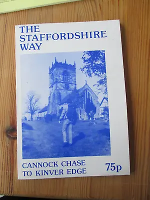 The Staffordshire Way Cannock Chase To Kinver Edge (Paperback) • £1.49