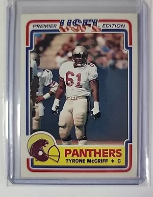 1984 Topps USFL Tyrone McGriff #65 Michigan Panthers Vintage Football Card • $1.50