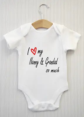 I Love My Nanny & Grandad Nan Baby Grow Bodysuit Vest Top Novelty Babygrow Gift • £4.98