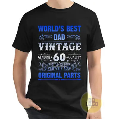 60th Birthday Tshirt WORLD'S BEST DAD Ever Vintage Tee Awesome Present Gift Idea • $49.95