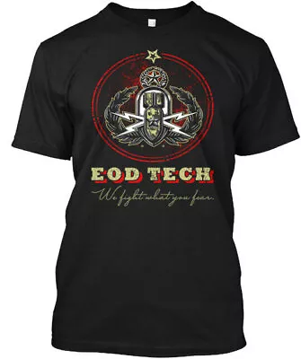 Eod We Fight What You Fear Tec T-Shirt • $21.97