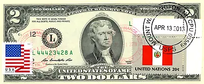 $2 Dollars 2013 Stamp Cancel Flag Un From Peru Lucky Money Value $175 • $175
