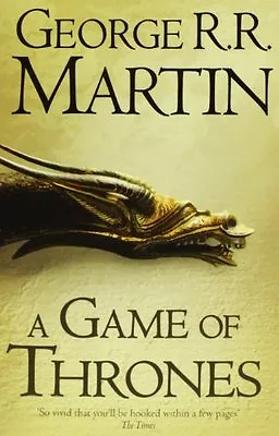 A Game Of Thrones (Reissue) (A Song Of Ice And Fire Book 1) By George R. R. Ma • £3.48