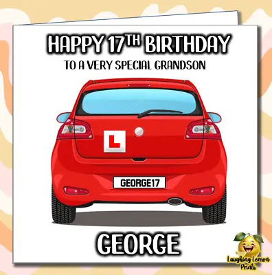 Personalised 17th Birthday Learner Car Card Son Daughter Grandson Nephew /DN • £2.99