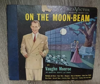 Vaughn Monroe-On The Moon-Beam/RCA Victor 10  78 RPM Set Of 4 Records • $6