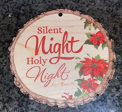P. Graham Dunn Silent Night Holy Night Bark Round Wood Christmas Ornament • $7.99