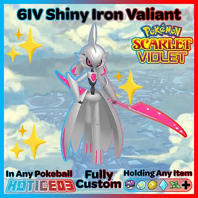 ✨ Shiny Iron Valiant 6IV Paradox ✨ Pokemon Scarlet & Violet 🚀 Fast Trade 🚀 • $2.99