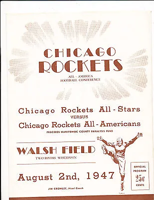 AAFC Chicago Rockets  8/2 1947 Pre Season Program In Wisconsin • $295