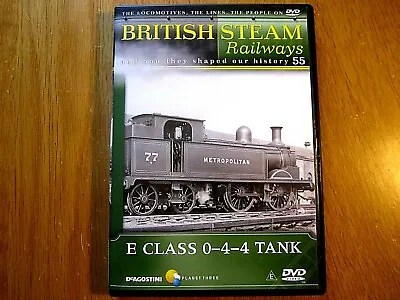 £3.99 • Buy DVD: BRITISH STEAM RAILWAYS No.55.  E CLASS 0-4-4 TANK.