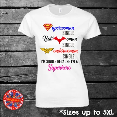 Marvel Inspired Superhero Single Ladies T-shirt Gift • £9.99