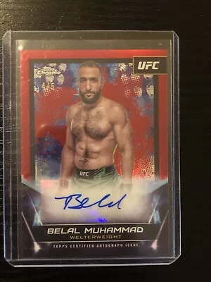 2024 Topps Chrome UFC Belal Muhammad #FNA-BMU Red Refractor Auto 4/5 • $220