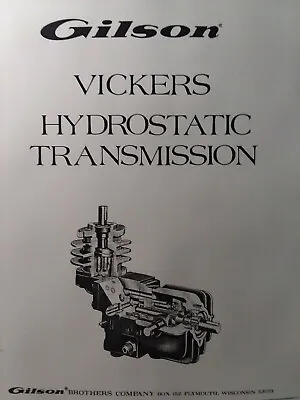 Gilson Montgomery Ward Garden Tractor Vickers Hydro Transmission Service Manual • $56.99