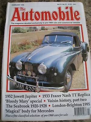 The Automobile Magazine Feb 1996 Jowett Jupiter Frazer Nash Tt Replica Voisin Hi • $6.30